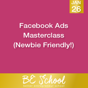 Facebook Ads Masterclass Newbie Friendly